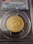 2010-S $1 Franklin Pierce First Strike PR69DCAM