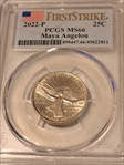 2022-P 25C Maya Angelou First Strike MS66
