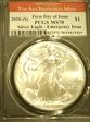 2020-(S) $1 Silver Eagle - Emergency Issue Struck at San Francisco First Day of Issue MS70