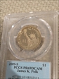 2009-S $1 James K. Polk PR69DCAM
