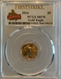 2016 $5 Gold Eagle Gold Eagle - 30th Anniversary First Strike MS70