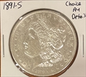 1891-S $1 Morgan Choice AU