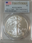 2016 $1 Silver Eagle Silver Eagle - 30th Anniversary First Strike MS70