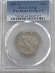 2019-W 25C War in the Pacific NP MS66