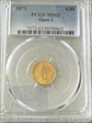 1873 G$1 Open 3 MS62
