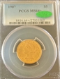 1907 $5 MS64+