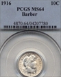 1916 10C Barber MS64
