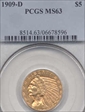 1909-D $5 MS63