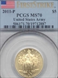 2011-P $5 United States Army First Strike MS70