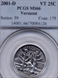 2001-D 25C Vermont MS66