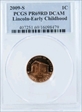 2009-S 1C Lincoln-Early Childhood PR69DCAM