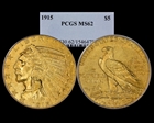 1915 $5 MS62