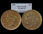 1855 1C Upright 55 AU58BN