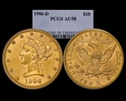 1906-D $10 AU58