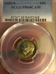 1985-S 10C PR68CAM