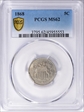 1868 5C MS62