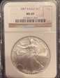 2007 $1 Silver Eagle MS69