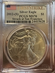 2012-(S) $1 Silver Eagle Struck at San Francisco First Strike MS70