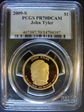 2009-S $1 John Tyler PR70DCAM