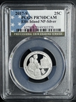 2017-S 25C Ellis Island NP-Silver PR70DCAM