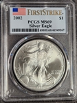 2002 $1 Silver Eagle First Strike MS69
