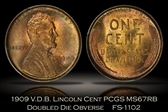 1909 VDB 1C DDO, FS-1102 MS67RB
