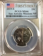 2019-S 25C San Antonio Missions NP First Strike MS66