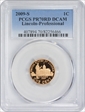 2009-S 1C Lincoln-Professional PR70DCAM
