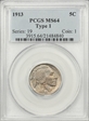 1913 5C Type 1 MS64