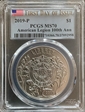 2019-P $1 American Legion 100th Ann First Day of Issue MS70