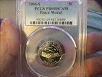2004-S 5C Peace Medal PR69DCAM