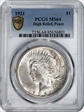 1921 $1 High Relief, Peace MS64