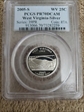 2005-S 25C West Virginia Silver PR70DCAM