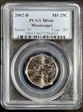 2002-D 25C Mississippi MS66