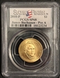 2010-P $1 James Buchanan - Pos A Satin Finish SP68
