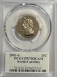 2001-S 25C North Carolina PR70DCAM