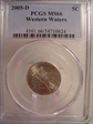 2005-D 5C Western Waters MS66