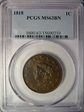 1818 1C MS63BN
