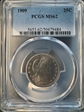 1909 25C MS62