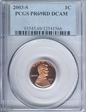 2003-S 1C PR69DCAM