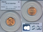 1964-D 1C MS67RD