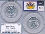 2005-D 25C West Virginia MS67