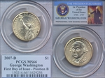 2007-D $1 George Washington Position B - First Day of Issue MS66