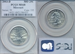 2003-D 25C Missouri MS68