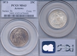 1873 25C Arrows MS63