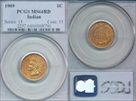 1909 1C Indian MS64RD