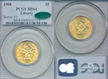 1908 $5 Liberty MS64