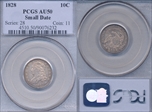 1828 10C Small Date AU50