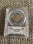 2005-S 25C Minnesota PR70DCAM