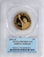 2011-S $1 Andrew Johnson PR70DCAM